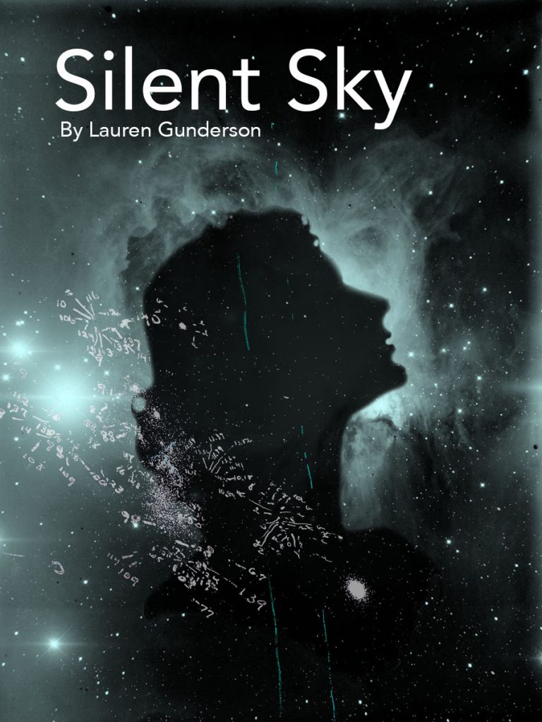 The Silent Sky play poster of a dark profile of a woman in the sky. The play is by Lauren Gunderson.